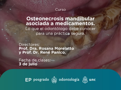 Osteonecrosis Mandibular Asociada a Medicamentos. Lo que el Odontólogo debe conocer para una Práctica Segura.